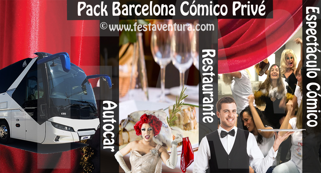 Pack Despedida Barcelona autocar cena con espectáculo cómico www.festaventura.com